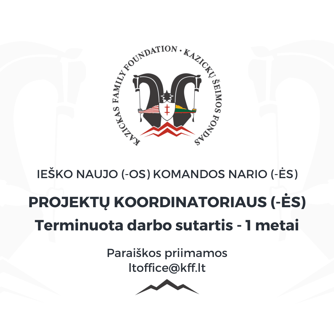 KŠF projektų koordinatorius (-ė) (terminuota darbo sutartis - 1 metai)